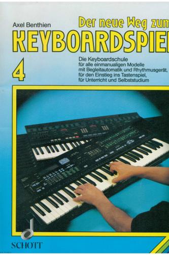 Der neue Weg zum Keyboardspiel 4 (wie neu)