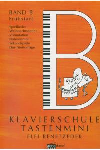 Klavierschule Tastenmini - Frühstart Band B