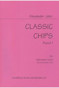 Classic Chips Band 1 inkl CD