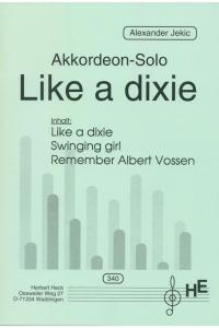 Like a Dixie