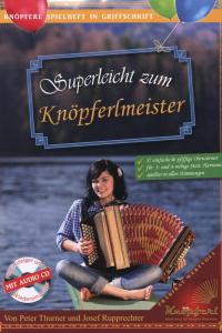 Superleicht zum Knöpferlmeister