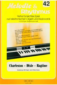 Melodie & Rhythmus - Charleston - Dixie - Ragtime