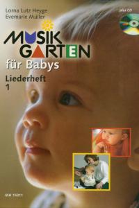 Musikgarten für Babys - Liederheft 1