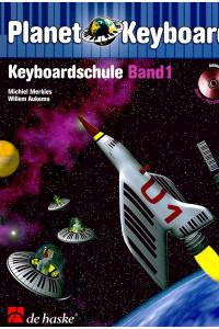 Planet Keyboard - Keyboardschule Band 1 - inkl. CD