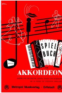 Spielbuch für Akkordeon - Band 1