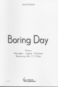 Boring Day - Partitur