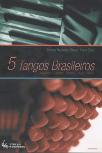 Fünf Tangos Brasileiros