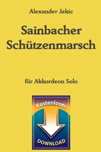 Sainbacher Schützenmarsch