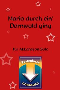 Maria durch ein' Dornwald ging