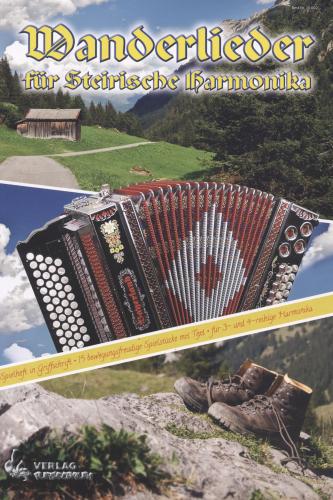 Wanderlieder für Steirische Harmonika
