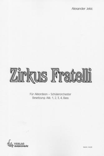 Zirkus Fratelli - Partitur